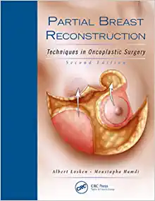 Partial Breast Reconstruction Techniques In Oncoplastic Surgery 2nd Edition EPUB