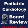 Pediatric Cardiology Board Review (Board Certification in Pediatric Cardiology Book 1) (AZW + EPUB + Converted PDF) Pediatric Cardiology Board Review (Board Certification in Pediatric Cardiology Book 1) (AZW + EPUB + Converted PDF)