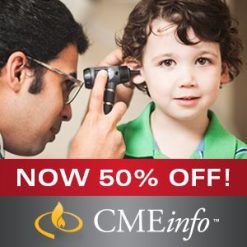 Pediatric Care Series – Otolaryngology 2019 CME VIDEOS