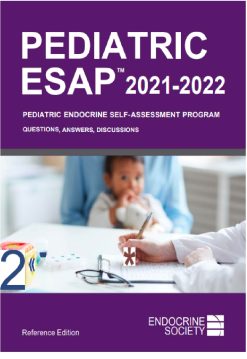 Pediatric ESAP 2021 2022 Pediatric Endocrine Self Assessment Program 1