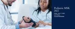 Pediatric Musculoskeletal Conference for Primary Care Providers 2022