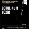 Procedures In Cosmetic Dermatology: Botulinum Toxin, 5th Edition Procedures In Cosmetic Dermatology Botulinum Toxin 5th Edition PDF VIDEO
