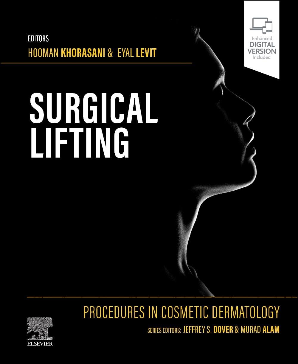 Procedures in Cosmetic Dermatology Series: Surgical Lifting ( True pdf + VIDESOS ) Procedures in Cosmetic Dermatology Series: Surgical Lifting ( True pdf + VIDESOS )