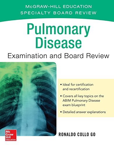 Pulmonary Disease Examination and Board Review (McGraw-Hill Education Specialty Board Review) (ORIGINAL PDF from Publisher) Pulmonary Disease Examination and Board Review (McGraw-Hill Education Specialty Board Review) (ORIGINAL PDF from Publisher)
