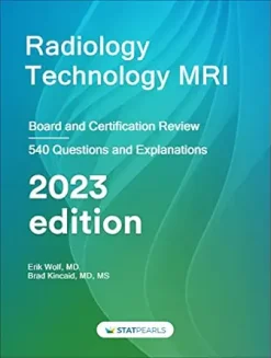Radiology Technology MRI Board and Certification Review 7th edition azw3ePubConverted PDF