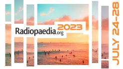 Radiopedia 2023 ( July 24-28 ) – Virtual Conference