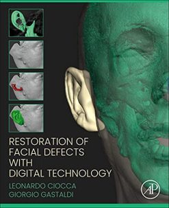 Restoration Of Facial Defects With Digital Technology Original PDF From Publisher