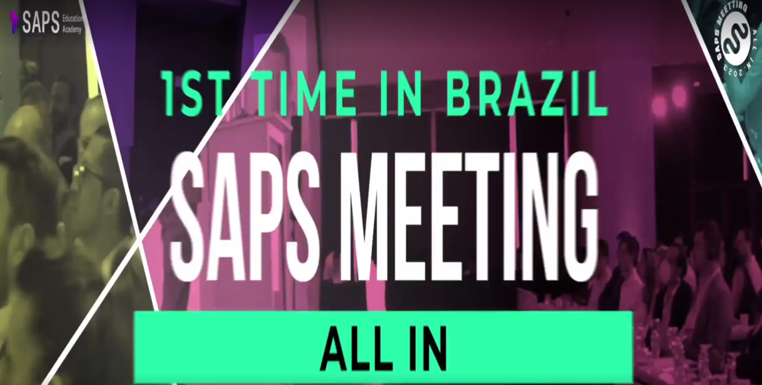 SAPS All Meeting 1st Time In Brazil 2023 SAPS All Meeting 1st Time In Brazil 2023