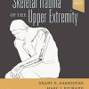 Skeletal Trauma Of The Upper Extremity Original PDF From Publisher