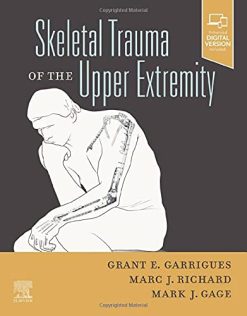 Skeletal Trauma Of The Upper Extremity Original PDF From Publisher