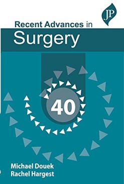 Taylors Recent Advances in Surgery 40 PDF Book