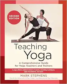 Teaching Yoga 2nd Edition