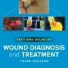 Text And Atlas Of Wound Diagnosis And Treatment 3rd Edition Original PDF From Publisher