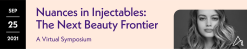 The Aesthetic Society Nuances in Injectables The Next Beauty Frontier 2021 scaled