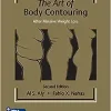 The Art Of Body Contouring After Massive Weight Loss 2nd Edition Original PDF From Publisher