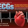 The Complete Guide to ECGs A Comprehensive Study Guide to Improve ECG Interpretation Skills 5ed Original PDF