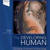 The Developing Human: Clinically Oriented Embryology, 11th Edition (Original PDF from Publisher) The Developing Human Clinically Oriented Embryology 11th Edition Original PDF from Publisher