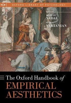The Oxford Handbook Of Empirical Aesthetics EPUB