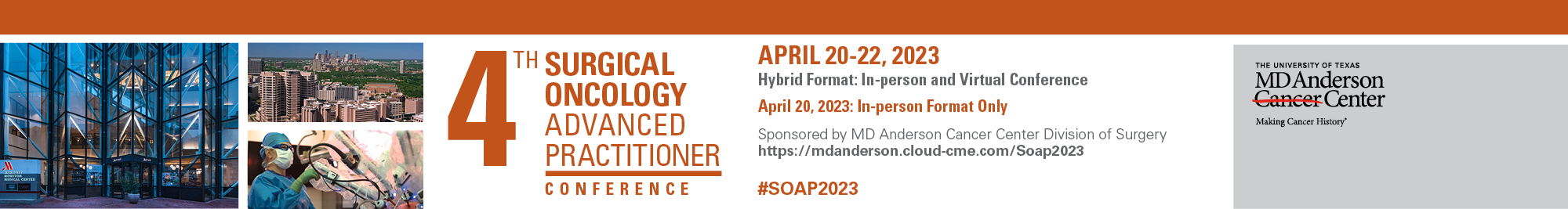 MD Anderson Cancer Center 4th Surgical Oncology Advanced Practitioner Conference 2023 MD Anderson Cancer Center 4th Surgical Oncology Advanced Practitioner Conference 2023