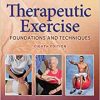 Therapeutic Exercise Foundations and Techniques 8th Edition EPUB