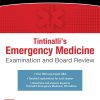 Tintinalli's Emergency Medicine Examination and Board Review (The Mcgraw Hill Specialty Board Review) 3rd Edition ( Original PDF From Publisher) Tintinallis Emergency Medicine Examination And Board Review The Mcgraw Hill Specialty Board Review 3rd Edition Original PDF From Publisher