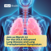 UCLA Advanced Lung Disease and Lung Transplantation Symposium 2023 UCLA Advanced Lung Disease and Lung Transplantation Symposium 2023