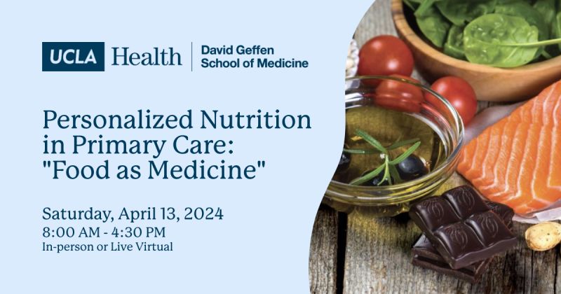 UCLA Personalized Nutrition in Primary Care 2024 UCLA Personalized Nutrition in Primary Care 2024