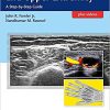 Ultrasound Of The Hand And Upper Extremity: A Step-By-Step Guide (Original PDF From Publisher + Videos) Ultrasound Of The Hand And Upper Extremity A Step By Step Guide Original PDF From Publisher Videos