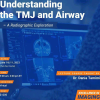 Understanding the TMJ and Airway, A Radiographic Exploration – Dania Tamimi (2023) Understanding the TMJ and Airway, A Radiographic Exploration – Dania Tamimi (2023)