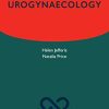 Urogynaecology Oxford Specialist Handbooks in Obstetrics and Gynaecology Original PDF from Publisher