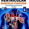 Ventricular Diastolic Function 2nd edition Original PDF from Publisher