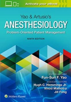 Yao Artusios Anesthesiology Problem Oriented Patient Management 9th Edition Original PDF from Publisher