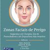 Zonas Faciais De Perigo (Original PDF From Publisher) Zonas Faciais De Perigo Original PDF From Publisher