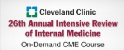 cleveland clinic annual intensive review of internal medicine 26th1