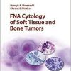 FNA Cytology of Soft Tissue and Bone Tumors (Monographs in Clinical Cytology, Vol. 22) (PDF) fna cytology of soft tissue and bone tumors monographs in clinical cytology vol 22 1st fna cytology of soft tissue and bone tumors monographs in clinical cytology vol 22 1st