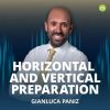 Horizontal and Vertical Teeth Preparation Horizontal and Vertical Teeth Preparation