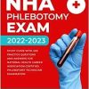 nha phlebotomy exam 2022 2023 study guide with 400 practice questions and answers for national healthcareer association certified phlebotomy technician examination azw3 epub converted pdf 5