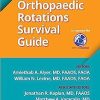 Orthopaedic Rotations Survival Guide (AAOS - American Academy of Orthopaedic Surgeons), 1st Edition EPUB + Converted PDF 2023 orthopaedic rotations survival guide aaos american academy of orthopaedic surgeons epub 1