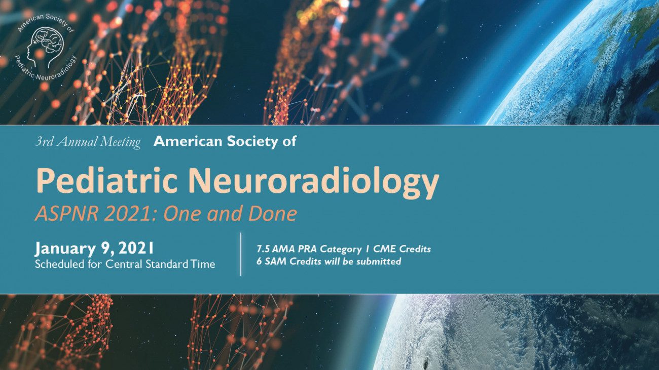 3rd Annual Scientific Meeting of the American Society of Pediatric Neuroradiology 2021 ( VIDEOS) page 2