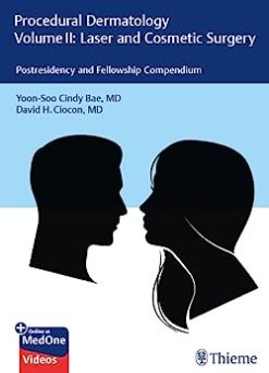procedural dermatology volume ii laser and cosmetic surgery postresidency and fellowship compendium original pdf from publishervideos 1