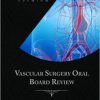 Vascular Surgery Oral Board Review: Behind The Knife Premium (EPUB) vascular surgery oral board review behind the knife premium