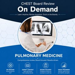 Chest Pulmonary Board Review On Demand 2024 – Bundle (Videos+Audio+PDF Bundle)