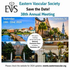 Eastern Vascular Society 38th Annual Meeting 2024
