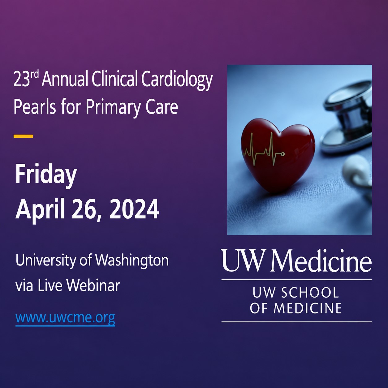 UW Medicine 23rd Annual Clinical Cardiology Pearls for Primary Care 2024 UW Medicine 23rd Annual Clinical Cardiology Pearls for Primary Care 2024
