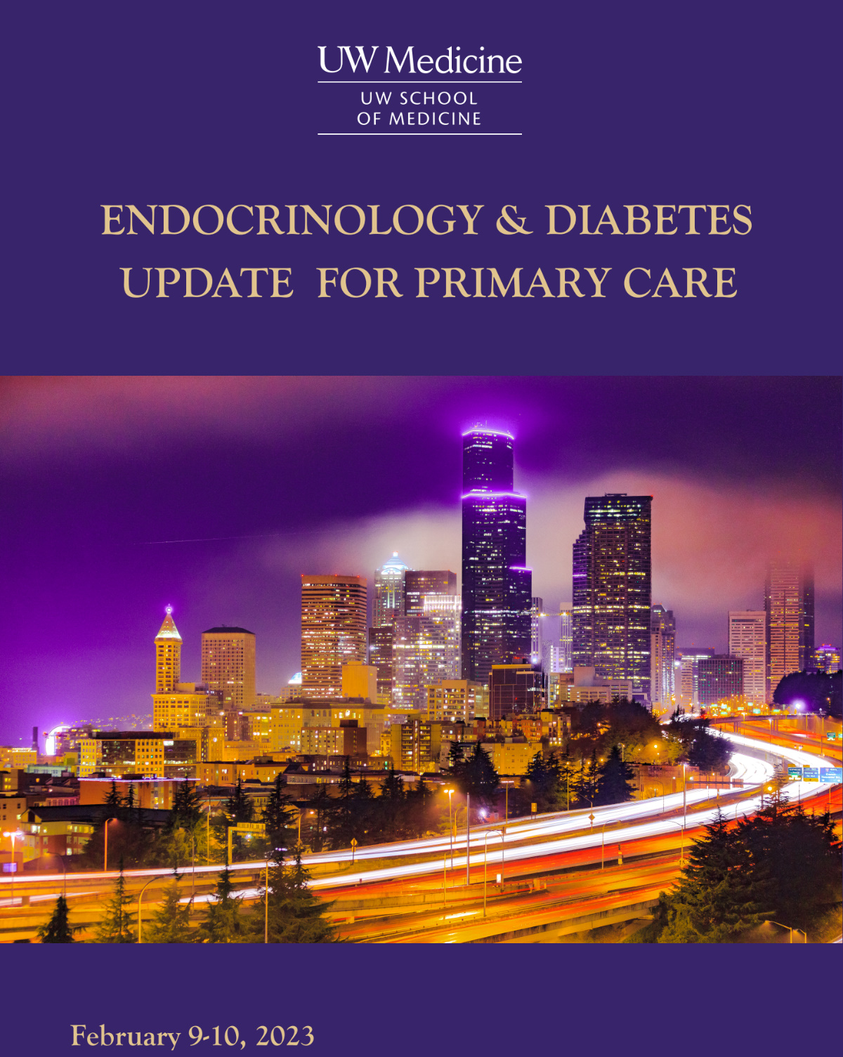 UW Medicine Endocrinology and Diabetes Update for Primary Care 2023 UW Medicine Endocrinology and Diabetes Update for Primary Care 2023