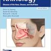 Rhinology: Diseases of the Nose, Sinuses, and Skull Base 2e (Original PDF from Publisher+Videos) Rhinology: Diseases of the Nose, Sinuses, and Skull Base 2e (Original PDF from Publisher+Videos)