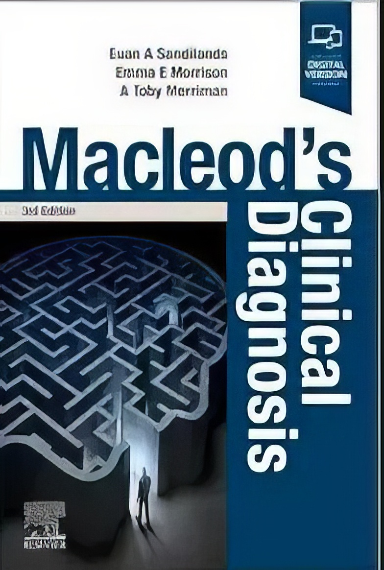 Macleod’s Clinical Diagnosis, 3rd edition (Original PDF from Publisher) Macleod’s Clinical Diagnosis, 3rd edition (Original PDF from Publisher)