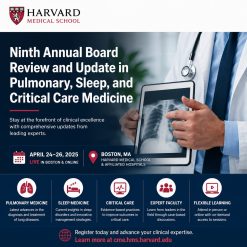 Harvard 9th Annual Board Review and Update in Pulmonary and Critical Care Medicine 2024