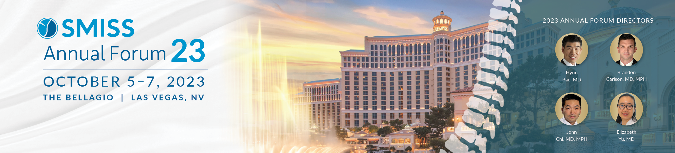 Society for Minimally Invasive Spine Surgery Annual Forum 2023 Society for Minimally Invasive Spine Surgery Annual Forum 2023