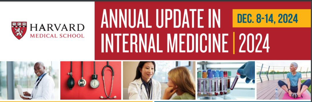 Harvard Update in Internal Medicine 2024 Harvard Update in Internal Medicine 2024